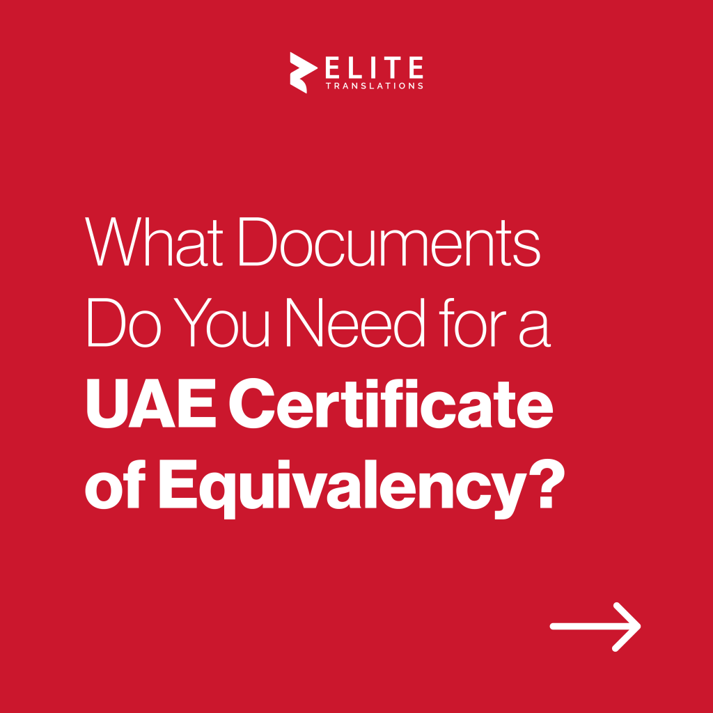 What Documents Do You Need for a UAE Certificate of Equivalency-01